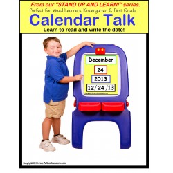 Calendar Skills - Learn to Read and Write The Date STAND UP AND LEARN Activity for Kindergarten, First Grade and Autism
